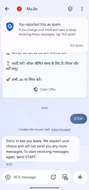 Step 6: A ‘STOP’ message will be sent from your number to the sender. This will notify them to take you off the texting list. Alternatively, instead of tapping the Unsubscribe option, you can choose to type and send the ‘STOP’ command.