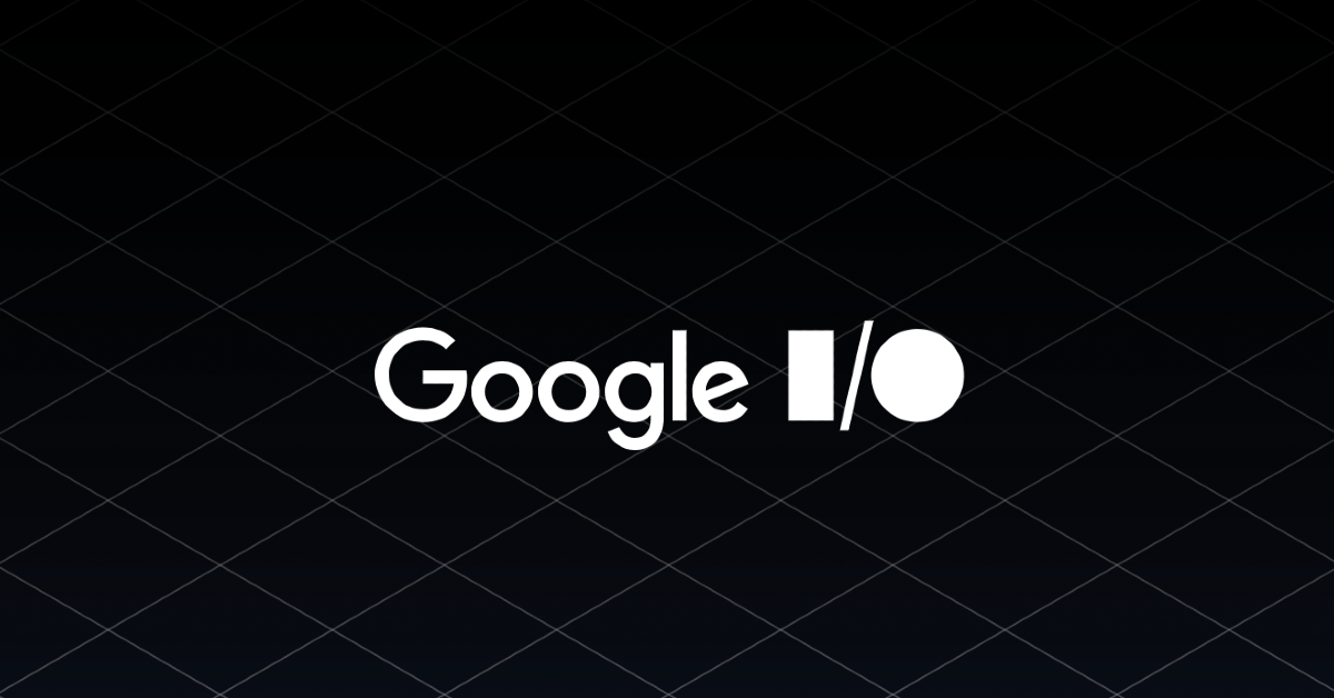 Google I/O 2025: What to expect?