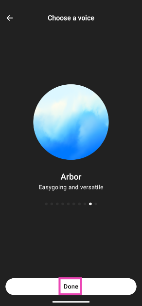 Step 6: Swipe left to listen to the different voices on offer and hit Done to select one.