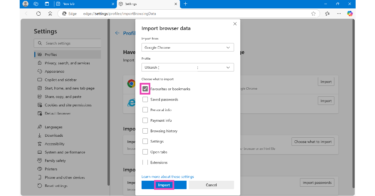 Step 7: Select your Google Chrome profile and choose the data you want to import. In this case, select Favourites or bookmarks.