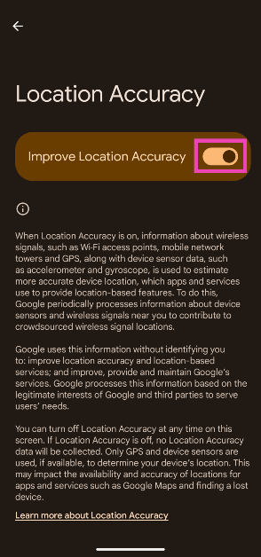 Step 4: Turn on the toggle switch next to Improve Location Accuracy. Weather app not showing the correct location? Here are 4 fixes