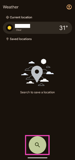 Step 2: Hit the search icon at the bottom of the screen. Weather app not showing the correct location? Here are 4 fixes