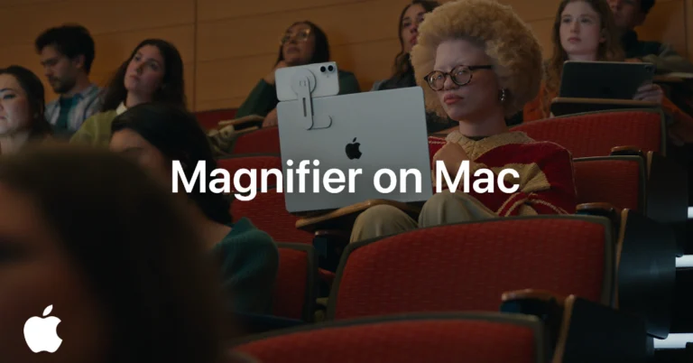 Apple introduced new accessibility features, including Magnifier on Mac