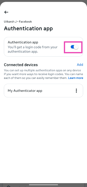 Step 9: Turn on the toggle switch next to Authentication app. How To Protect Your Facebook Account Against Cyber Attacks