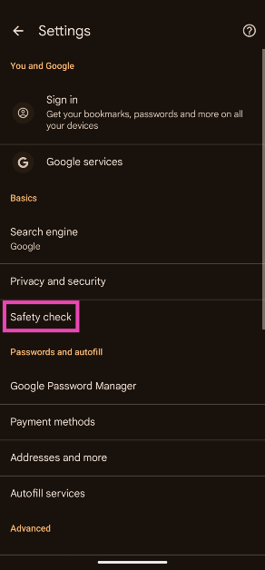 Step 4: Tap on Safety check.