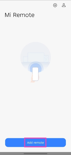 Step 2: Tap on Add Remote and select the gadget or appliance you want to control.