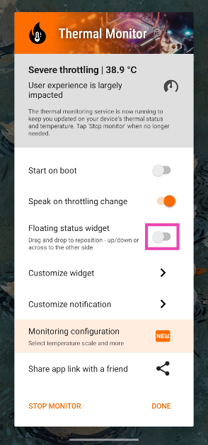 Step 2: Launch the app and turn on the toggle switch next to Floating status widget. How to check the internal temperature of an Android phone