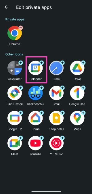 Step 3: Tap the apps you want to move to the private space. Hit back when you’re done.