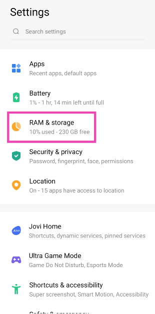 Step 1: Go to Settings and tap on RAM & storage.