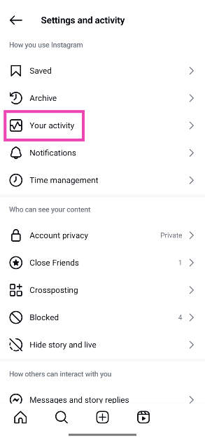 Step 4: Go to Your activity. Alternatively, tap on Time management.