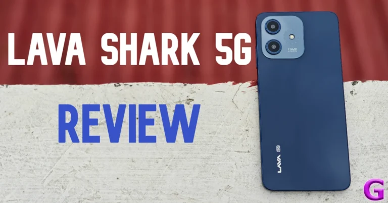 Lava Shark 5G Review