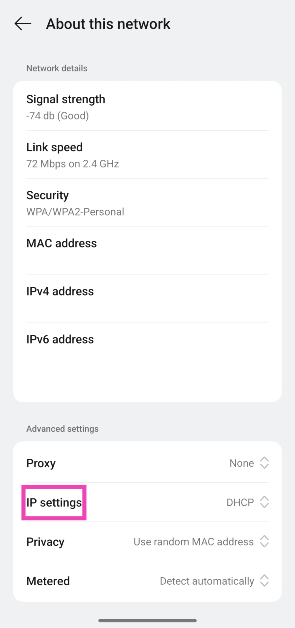 Step 3: Scroll down and tap on IP Settings. 6 ways to clear or flush DNS cache on Android