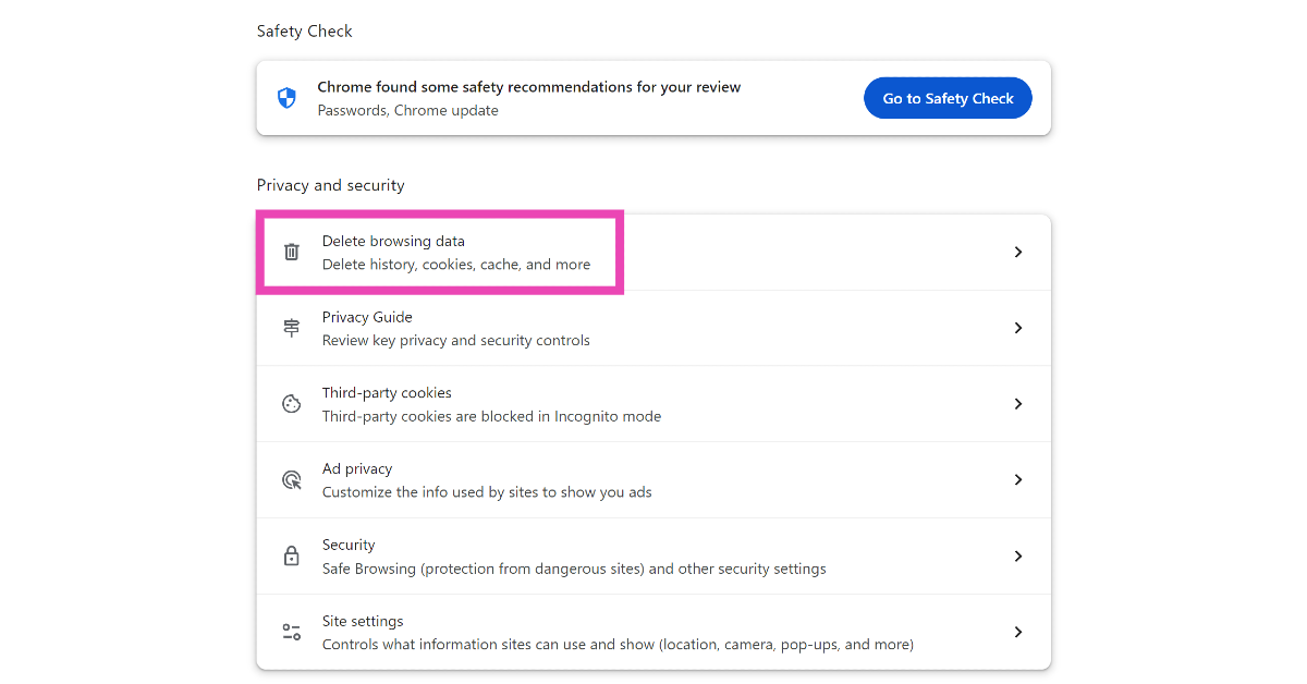 Step 3: Click on Delete browsing data.