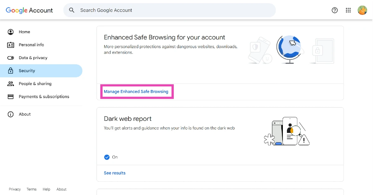 Step 3: Scroll down and click on Manage Enhanced Safe Browsing.