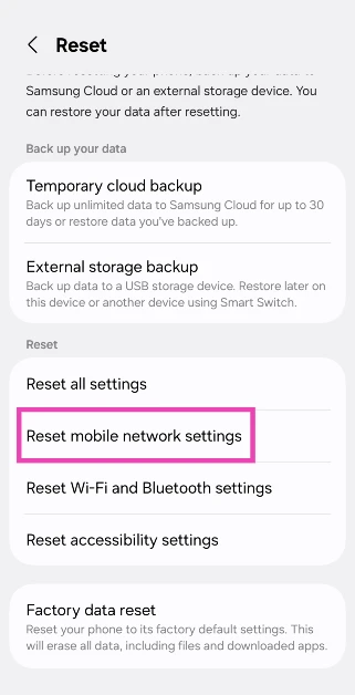 Step 3: Tap on Reset mobile network settings. 10 ways to fix the ‘Not Registered on Network’ error on Samsung Galaxy phones