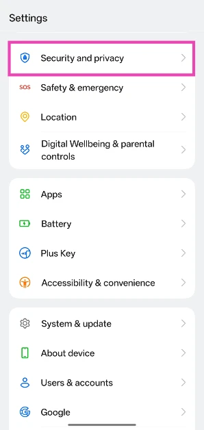 Step 1: Go to Settings and select Security and privacy.