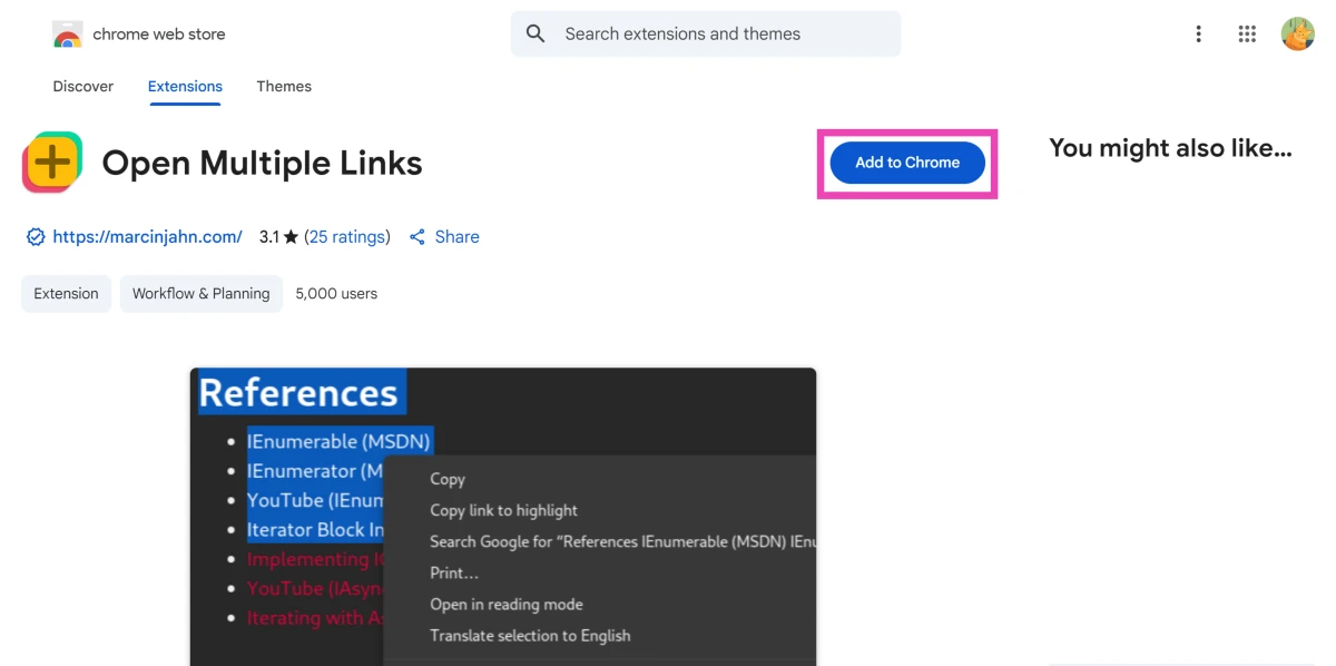 Step 1: Install the Open Multiple Links extension from the Chrome Web Store.