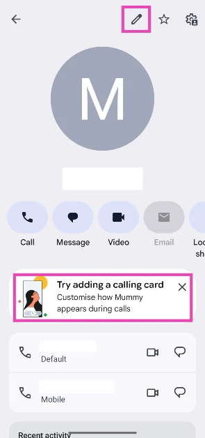 Step 3: Tap on Try adding a calling card. If you don’t see that prompt, tap the pencil icon at the top of the screen.