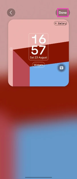 Step 5: Once you’ve made a choice, add your preferred widgets and hit Done.