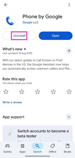 Step 5: Hit Uninstall. This will uninstall the latest update, and not the entire app.