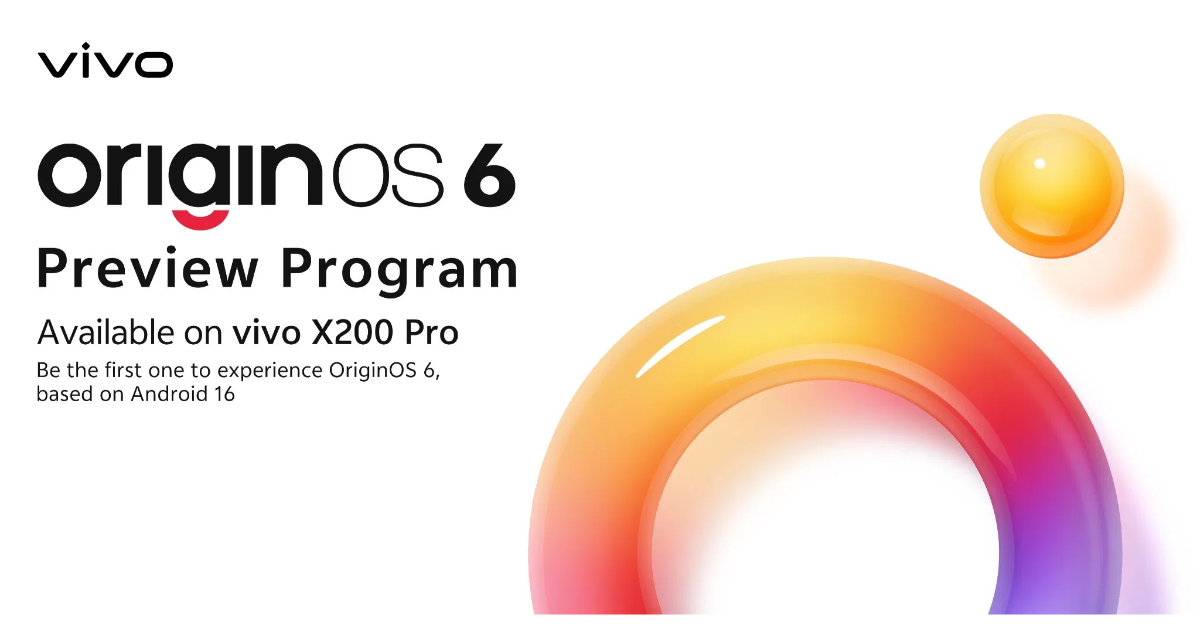 Vivo is accepting entries for the OriginOS 6 Preview Program for these smartphones