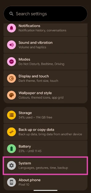 Step 3: Go back to Settings and select System.