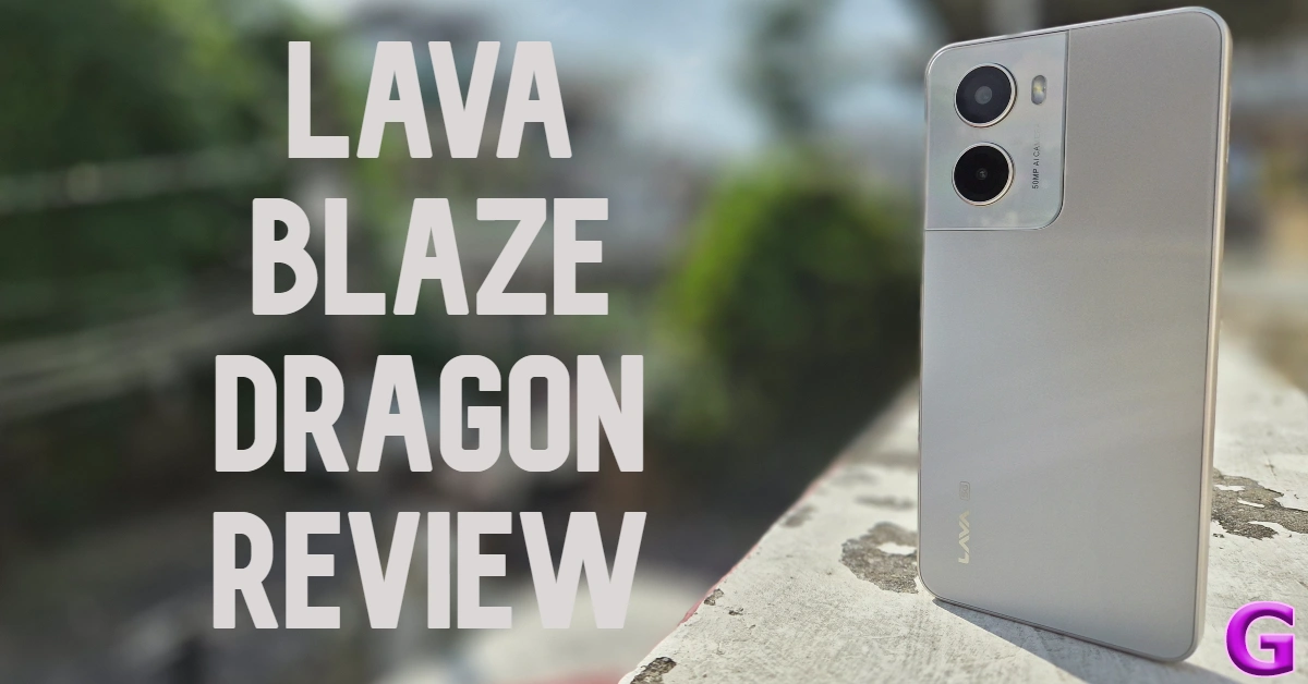 Lava Blaze Dragon 5G Review