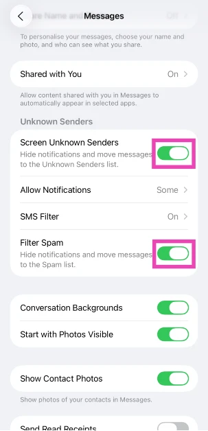 Step 5: Turn on the toggle switches next to Screen Unknown Senders and Filter Spam.