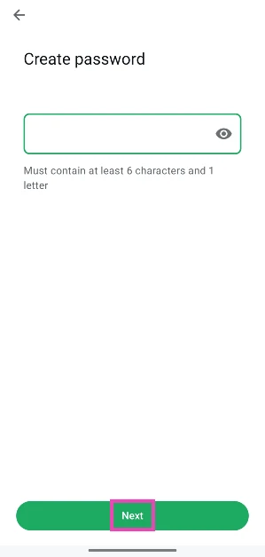 Step 7: Enter your preferred password and confirm it by re-entering it.