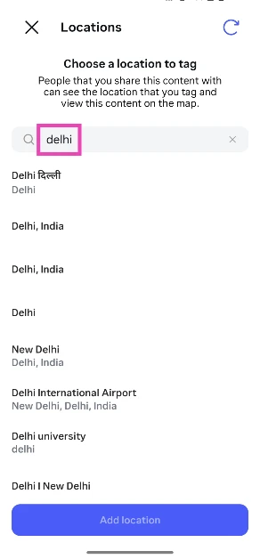 Step 4: Tap on Add location.