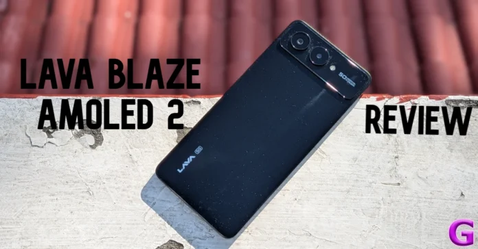 Lava Blaze AMOLED 2 Review: A reliable budget phone for everyday use