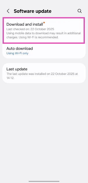 Step 3: Tap on Download and install. How to update your Samsung phone to One UI 8