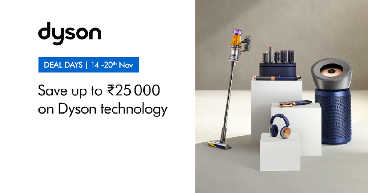 Dyson Deal Days kicked off in India with massive discounts on styling, cleaning and audio products