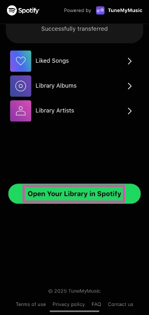 Step 9: Once the transfer has finished, tap on Open your Library in Spotify.