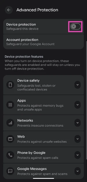 Step 4: Turn on the toggle switch next to Device protection.