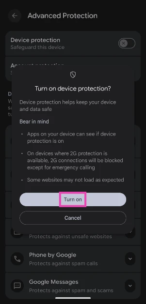 Step 5: Hit Turn on in the pop-up box. 