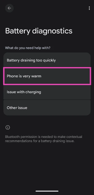 Step 3: Tap on Phone is very warm.