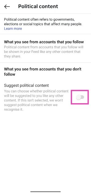 Step 6: Turn off the toggle switch next to Suggest political content.