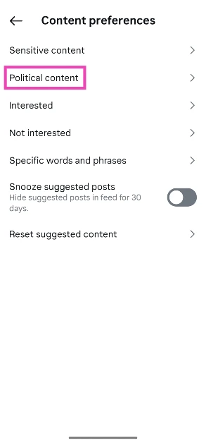 Step 5: Tap on Political content.