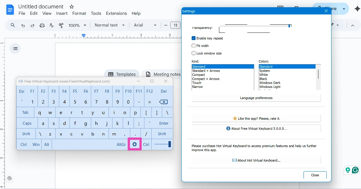 Step 3: The virtual/onscreen keyboard will appear on the screen. You can customise its size, colour, and transparency by hitting the gear icon.