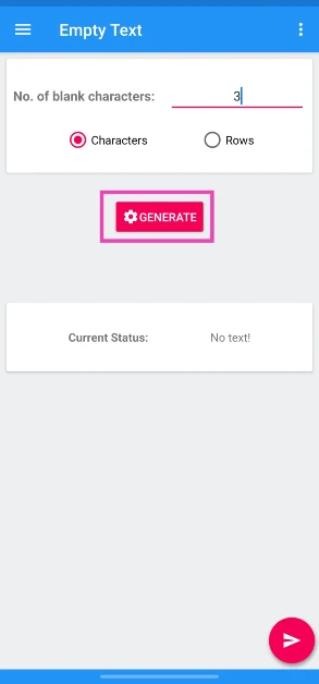 Step 3: Hit Generate. 4 Ways to Send Blank Messages on WhatsApp, Instagram, & Telegram