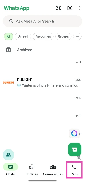 Step 1: Launch the WhatsApp Messenger on your phone and switch to the Calls tab.