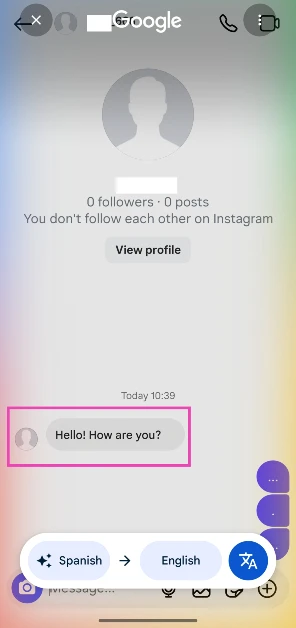 Step 4: Your messages will be translated on the screen.