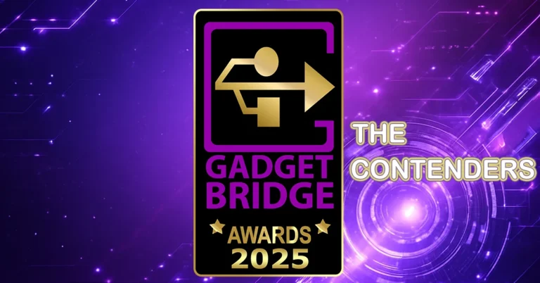 gadget bridge awards 2025 THE CONTENDERS - Final Nominations - GBA - IGA