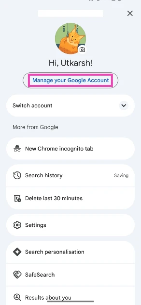 Step 3: Tap on Manage your Google Account.