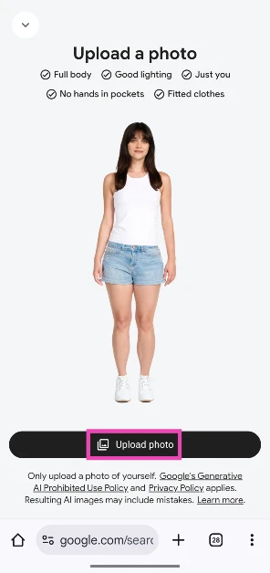 Step 4: Hit Upload photo. Select a picture of yourself from your phone’s gallery. Make sure the image is clear and well-lit.