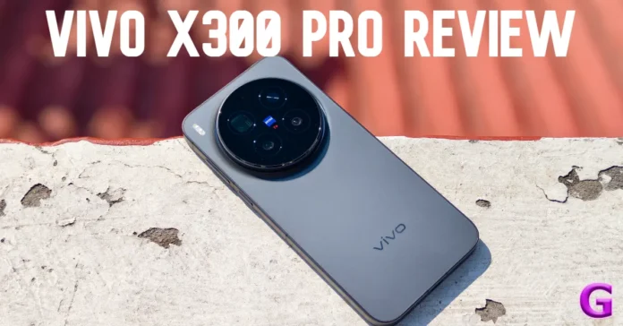 Vivo X300 Pro Review
