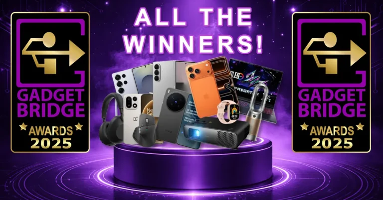Gadget Bridge Awards 2025 Winners: The Biggest, Best Consumer Technology and Gadget Awards
