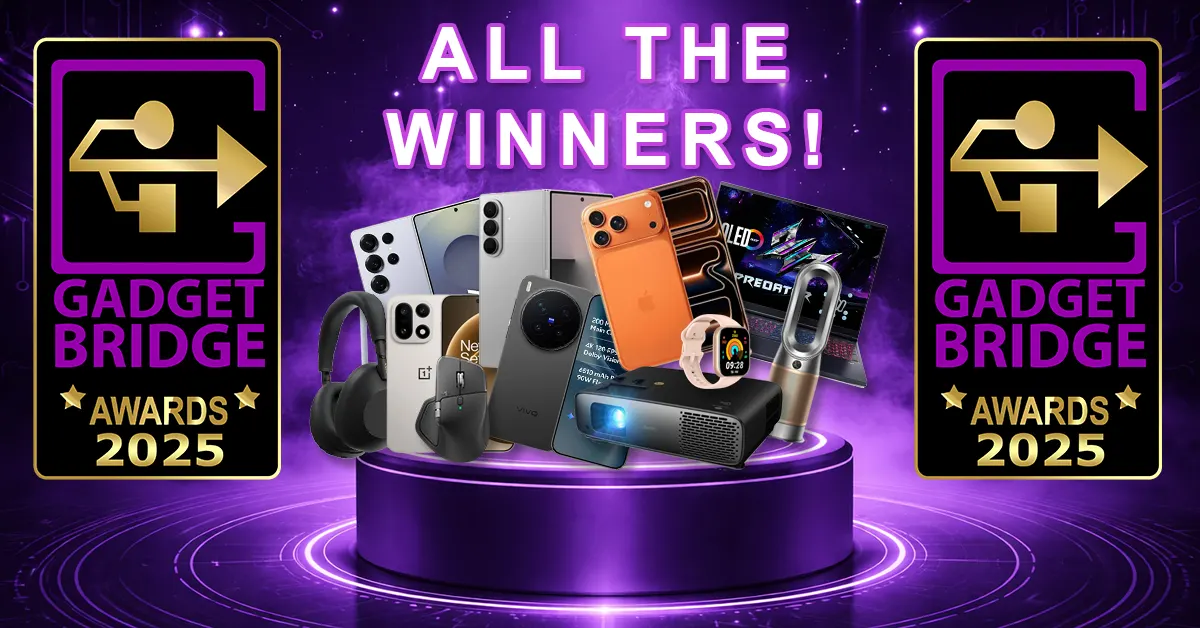 Gadget Bridge Awards 2025 Winners: The Biggest, Best Consumer Technology and Gadget Awards
