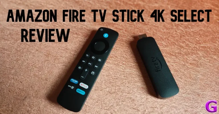 Amazon Fire TV Stick 4K Select Review: Brings your TV to life!